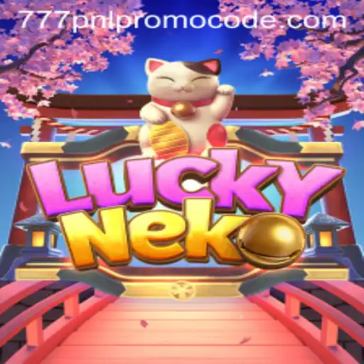 Discover the Thrilling World of LuckyNeko and Exclusive 777pnl Promo Codes