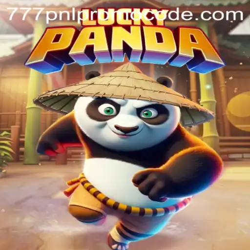 Discover the Thrills of LuckyPanda: A Comprehensive Guide with the 777pnl Promo Code