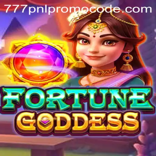 Exploring the Thrills of FORTUNEGODDESS with the Exciting 777pnl Promo Code