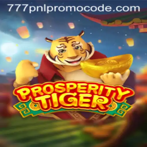 Discover the Engaging World of ProsperityTiger and Unlock Exciting Bonuses with 777pnl Promo Code