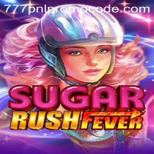 Exploring the Exciting World of SugarRushFever and the 777pnl Promo Code